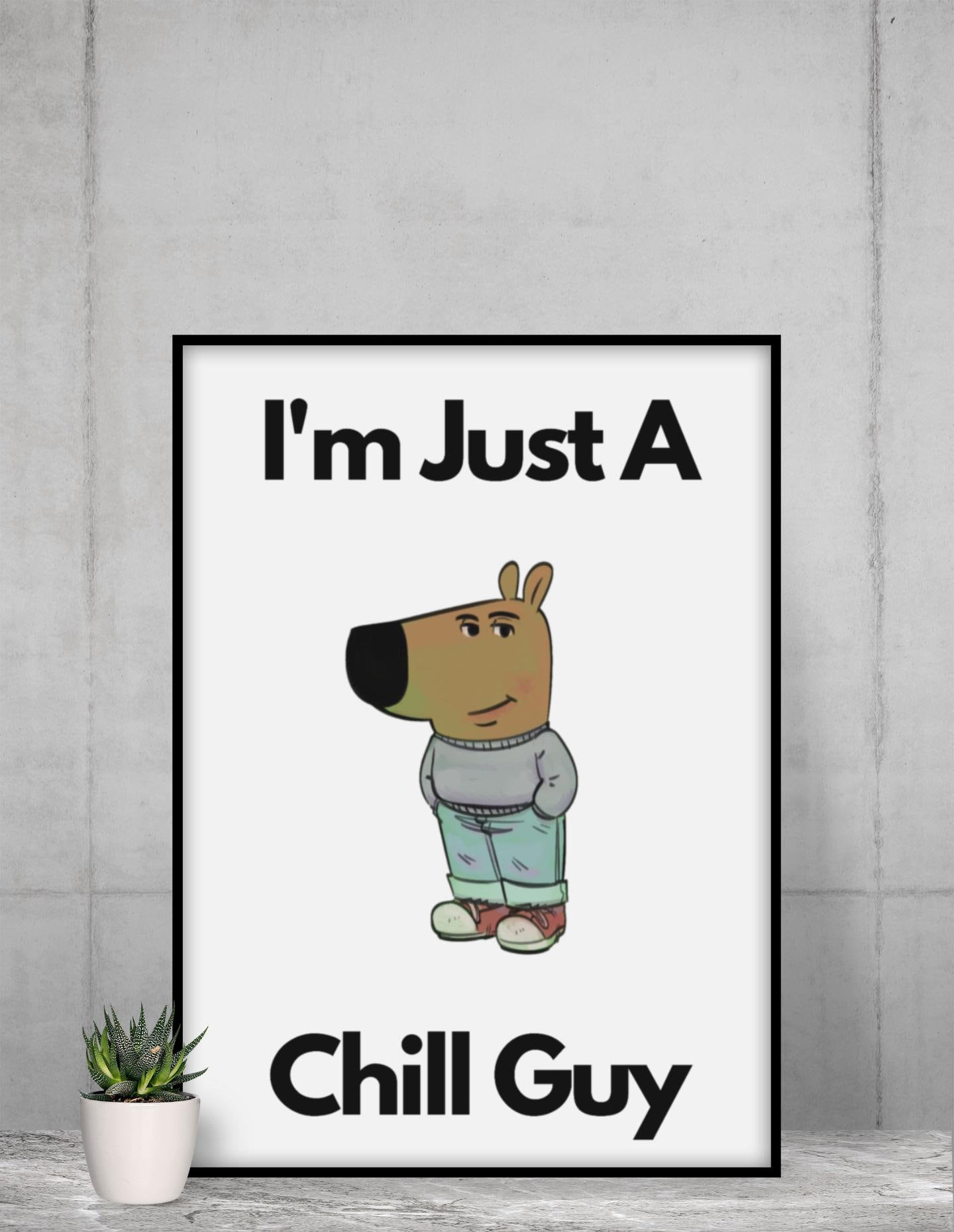 Chill Guy Meme Poster, Funny Art Print - Etsy
