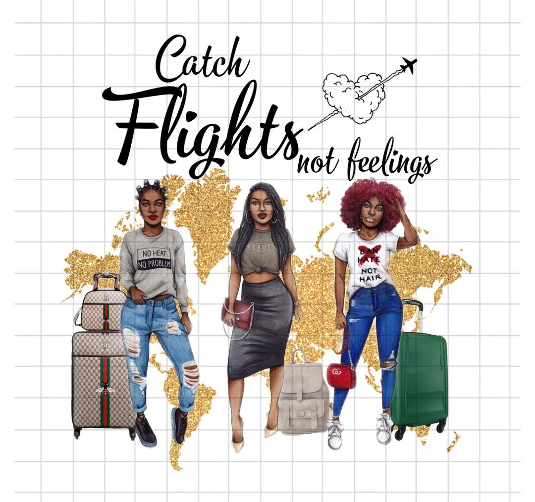 Catch Flights Not Feelings Png Image Only Etsy