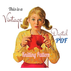 Peut inclure: Un mod&egrave;le de tricot vintage au format PDF num&eacute;rique. L'image montre une femme avec des couettes qui tricote une &eacute;charpe rouge.