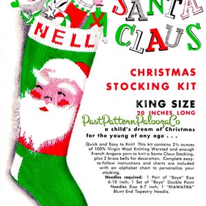 May include: Vintage Christmas stocking kit with a Santa Claus design. The green stocking, 20 inches long, features a Santa face and the word "NELL". The kit includes yarn, bells, and instructions for knitting.