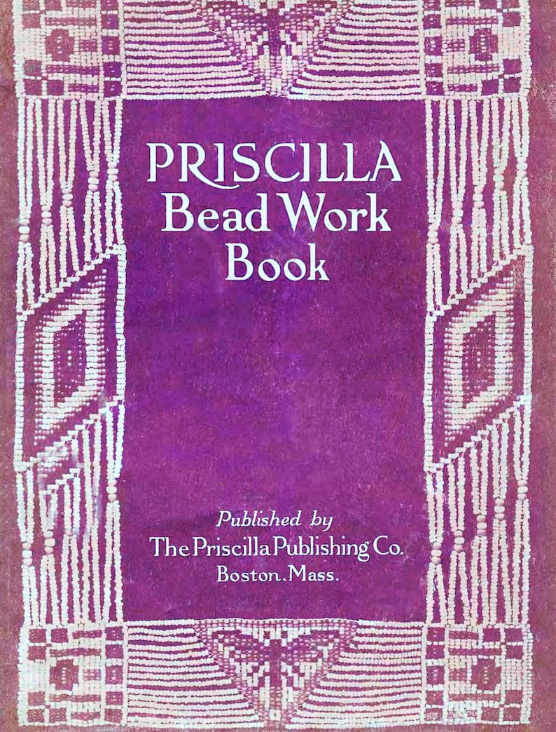 Vintage Priscilla Bead Work Book Beaded Bags Jewelry Projects Patterns PDF Instant Digital Download Victorian Beadwork eBook 1912 image 1