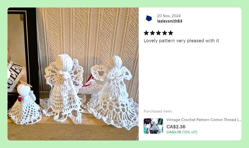 May include: Three white crocheted angel ornaments with delicate lace details. The angels are displayed on a shelf with a white background. The image includes a customer review that reads "Lovely pattern very pleased with it".