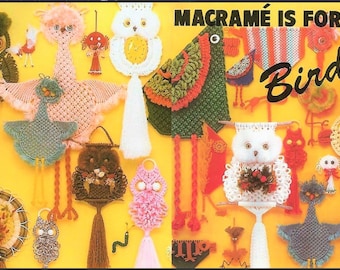 Vintage Macrame Is For The Birds Owls Patterns Book ALL Retro Mod Birdie Wall Hangings PDF Instant Digital Download 17 Owl Bird Projects