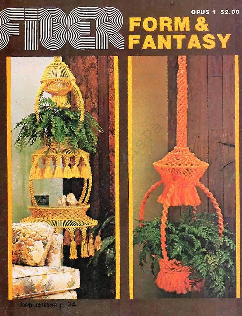 Vintage Macrame Patterns Book Fiber Form & Fantasy Opus No. 1 PDF Instant Digital Download Home Decor Wall Hangings Lamps Bed Headboard 1970 image 3