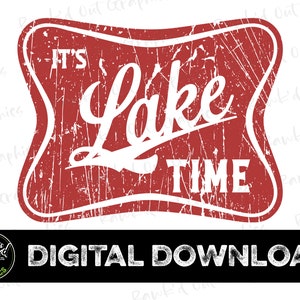 It's Lake Time Clip Art, It's Lake Time PNG, It's Lake Time Sublimation Png, It's Lake Time PNG, Lake