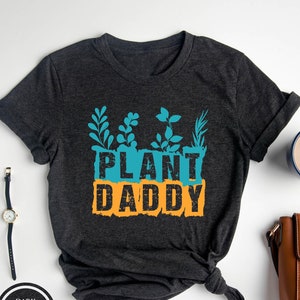 Plant Daddy Shirt, Plant Dad Tee, Plant Shirt For Men, Plant Gift, Plant Lover Gift, Plant Lover, Houseplant, Colorful Plant Daddy Tee