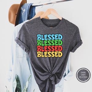 Blessed Shirt, Blessed Teacher Inspirational Shirts, Teach Love Inspire Shirt, Back To School Shirt, First Grade Teacher Shirts