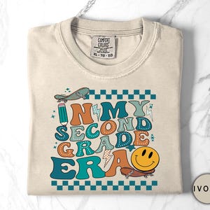 Comfort Colors In My Second Grade Era Shirt, In My Teacher Era Shirt, 2nd Grade Teacher Shirt, 2nd Grade Shirt, Hello 2nd Grade Shirt