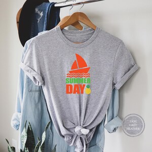 Summer Day Shirt, Summer Shirt, Vacation Shirt, Summer T-Shirt, Summer Vacation T-Shirt, Fun Summer T-Shirt, Summer T-Shirt