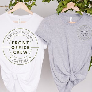 Front Office Crew, We Hold This Place Together, Tshirt, Becher, Geschenk SVG/PNG