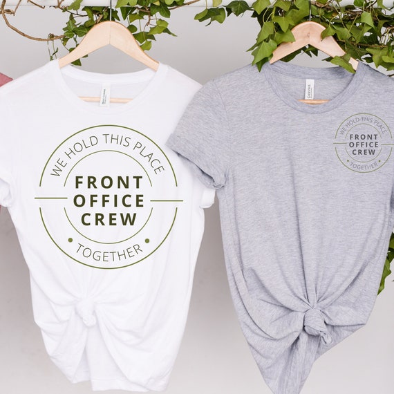 Front Office Crew, We Hold This Place Together, Tshirt, Mug, Gift SVG/PNG