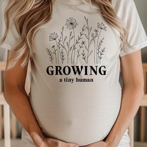 Growing A Tiny Human - Maternity Shirt SVG - Mom To Be - Baby Shower Gift
