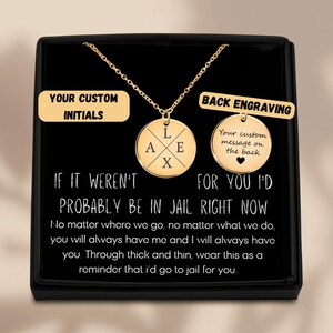 I'd Go To Jail For You grappige aangepaste initialen beste vriend ketting, cadeau voor beste vriend, cadeau voor bestie, sieraden berichtkaart, snauw sarcastisch