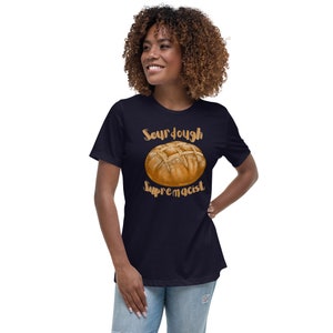 Sourdough Supremacist Cute Crop Tee For Homemade Baking Babes Passion For Cooking Culinary Arts Healthy Grains Tee