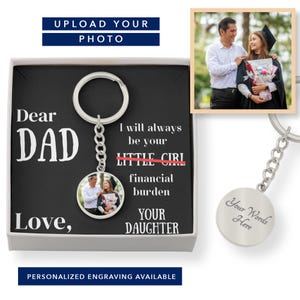 Llavero divertido para papá, regalo de hija, llavero con foto y mensaje, regalo de broma, regalo personalizado para el Día del Padre, regalo personalizado para papá.
