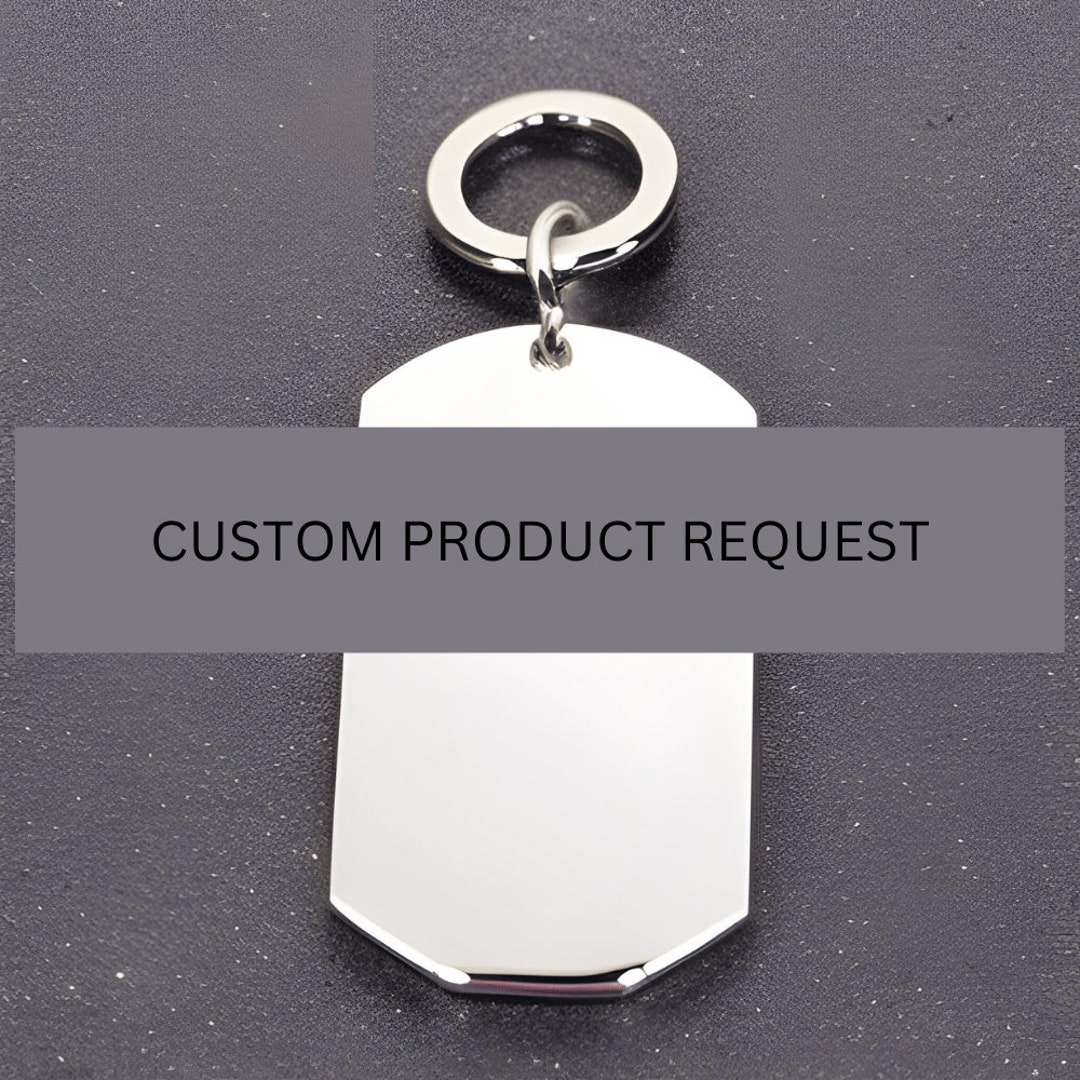 Personalized Custom Dog Tag Keychain Buyer Request Photo Message Engraving Etsy