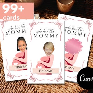May include: Three pink and white cards with the text "who has the MOMMY" and illustrations of pregnant figures with celebrity faces. The cards are on a woven surface. The text "FIND AMY" is on a banner on one card.