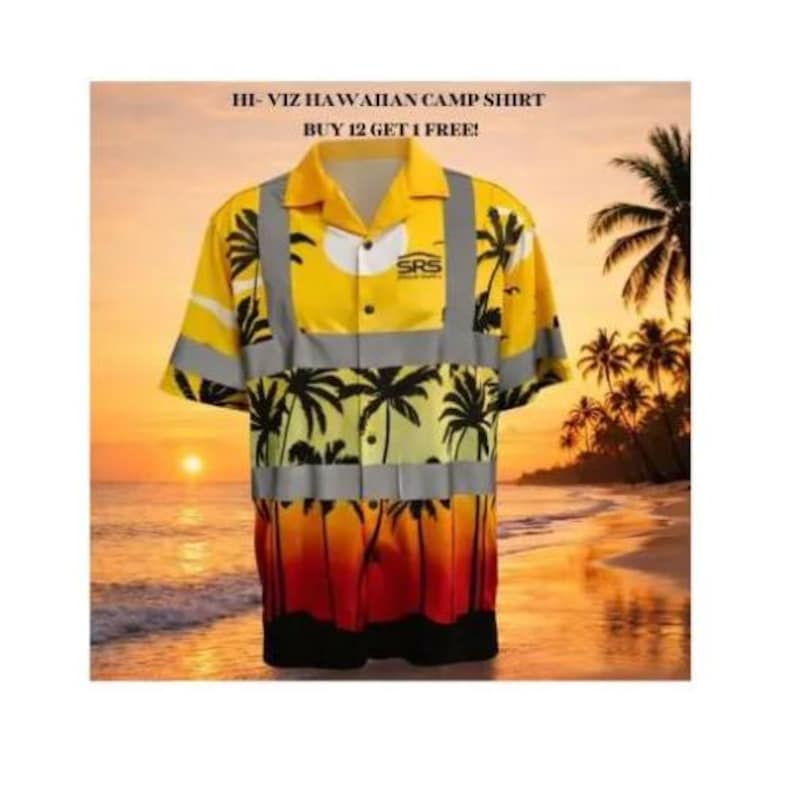 May include: Yellow Hawaiian camp shirt with reflective stripes and a palm tree design. The shirt has a button-down front and short sleeves. Text on the top reads "HI-VIZ HAWAIIAN CAMP SHIRT BUY 12 GET 1 FREE!"