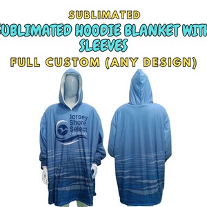 Sublimated Hoodie Blanket with Sleeves, Winter Hoodie, Comfy Hoodie, Couple Blanket Hoodie, Personalized Hoodie, Birthday Gift, Cozy Hoodie, Fleece Blanket Hoodie, Oversized Hoodie, sports team hoodie blanket with sleeves and pocket
