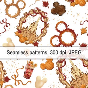 May include: Seamless pattern featuring a castle in a gold frame with pumpkins and fall leaves. The design includes Mickey Mouse shapes made of leaves, bows, and a cocktail. The text "Seamless patterns, 300 dpi, JPEG" is included.
