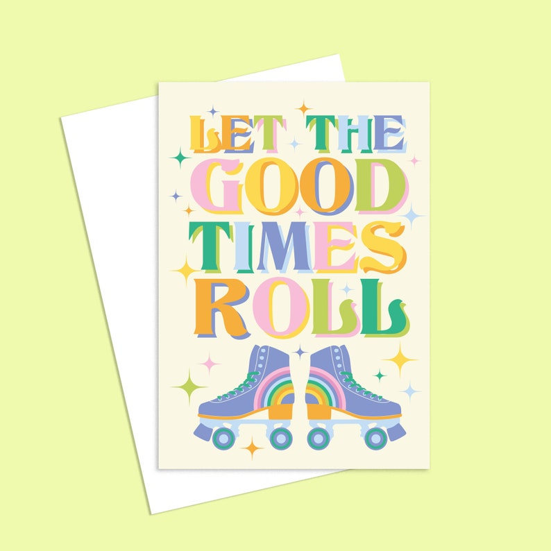 Let the Good Times Roll Greeting Card Designed & Made in Melbourne image 1