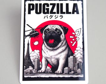 Pegatina de Pugzilla, divertida pegatina de Pug, divertida pegatina de vinilo, calidad premium, laminada, acabado brillante