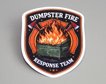 Pegatina del equipo de respuesta ante incendios de contenedores, divertida pegatina para el lugar de trabajo: incendio de contenedores, humor para adultos, vinilo laminado