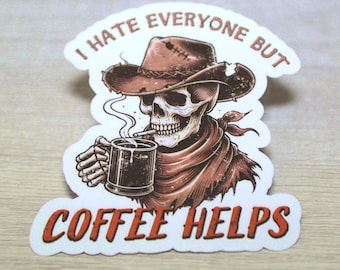 Coffee Helps Funny Sticker, Funny Workplace Sticker, Funny Vinyl Sticker, PREMIUM Quality, Laminated, Glossy Finish, Waterproof.