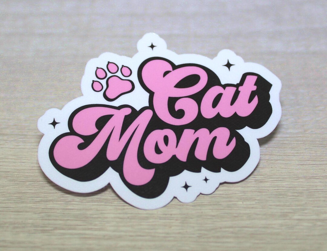 Cat Mom Sticker, Retro Font Cat Mom Sticker, Pet Parent, PREMIUM ...
