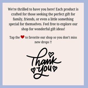 May include: A light beige background with text that reads "We're thrilled to have you here!" and "Thank you" in a cursive font. The text encourages the viewer to favorite the shop for new drops.