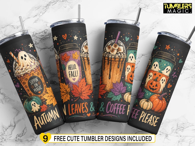 May include: Four black cylindrical tumblers with lids and straws, featuring colorful autumn-themed graphics including ghosts, pumpkins, coffee cups, and maple leaves. Text on the tumblers includes "Sippin on Magic," "Hello, Fall," "Autumn," "Leaves," and "Coffee Please."