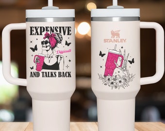 Stanley Tumbler Wrap, Mom Life Wrap, Skeleton Mom, Expensive, Difficult and Talks Back, Skull Mom Tumbler PNG, Digital Download