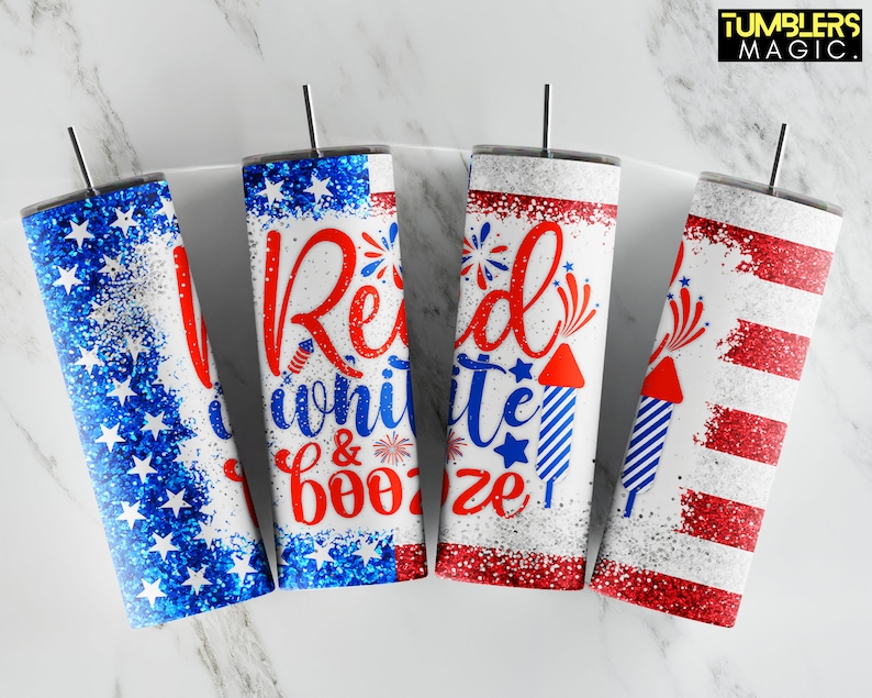 May include: Four red, white, and blue glitter tumblers with a patriotic theme. The tumblers feature the text "Red, White & Booze" and fireworks.