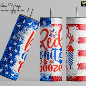 May include: Three red, white, and blue glitter tumblers with a patriotic theme. The tumblers feature the text "Red, White & Booze" with fireworks and a red, white, and blue striped firework. The tumblers are seamless wrap, meaning there is no ugly seam.