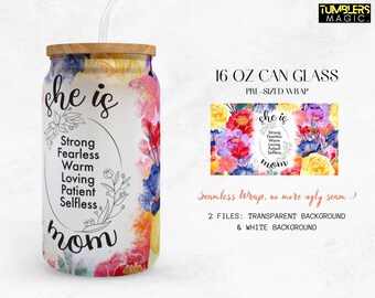 Floral Mom Glass Can, Self Love Mama 16oz Can Glass png design for sublimation, Strong, Fearless, Loving, Mothers Day digital download PNG