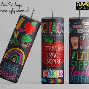 May include: Three black and white teacher-themed tumblers with colorful designs. The tumblers feature sayings like "Chaos Coordinator", "Teacher Fuel", and "Coffee Teach Repeat".