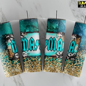 May include: Four turquoise and gold glitter tumblers with the word "Mama" in a bold, white font. The tumblers have a teal and white abstract design with a leopard print pattern.