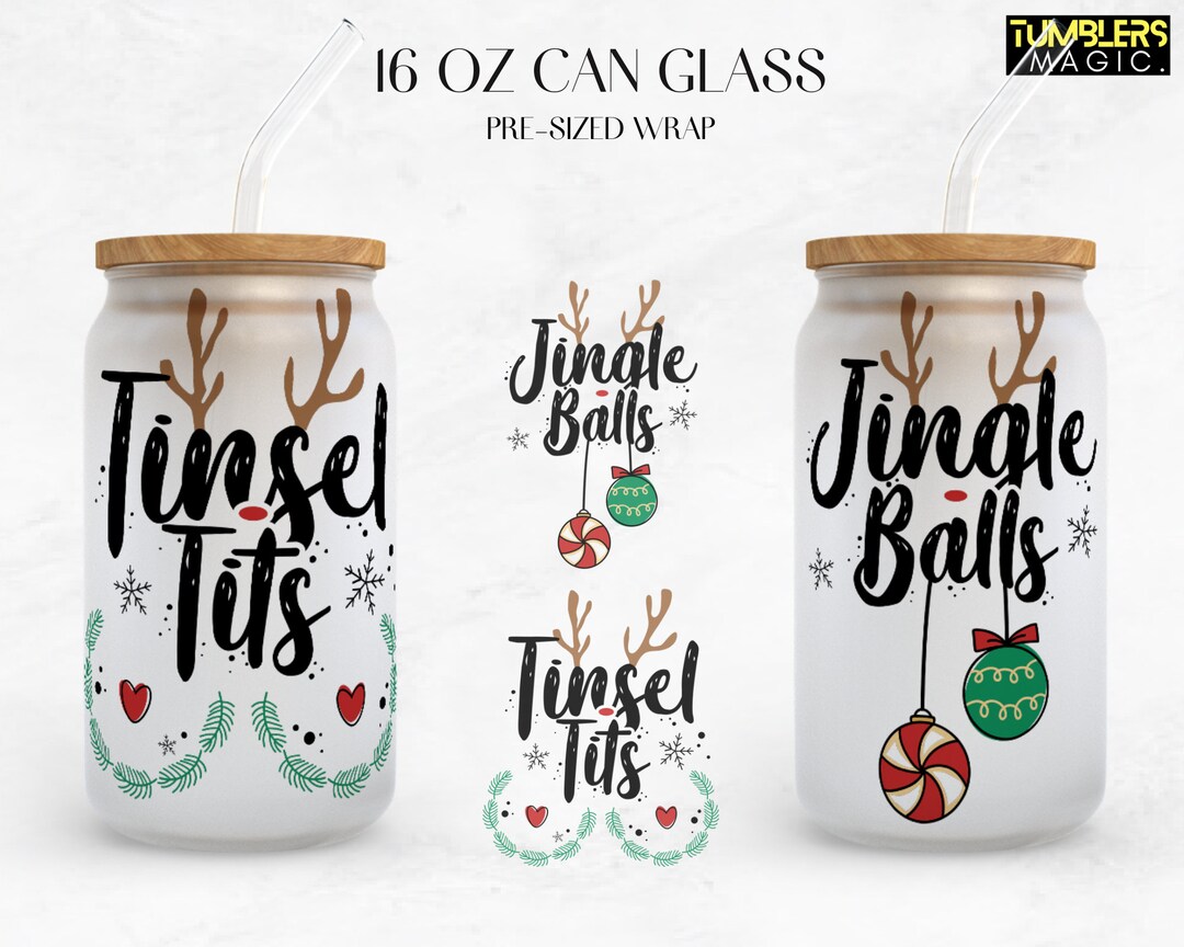 Christmas Couple Glass Can, Tinsel Tits & Jingle Balls 16oz Glass Can