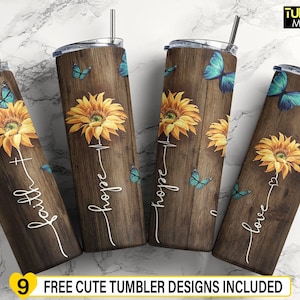 Faith Hope love Tumbler Wrap, Sunflower Sublimation, Wooden Floral Wrap PNG File, Christian Believer Digital Download, Straight & Tapered