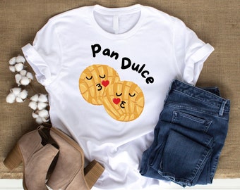 Pan Dulce Shirt, Spaans Shirt, Mexicaans Gebak Shirt, Sweet Bread Shirt, Latina Shirt, Chicana Shirt, Mexicaans Eten Shirt, Latina Gift