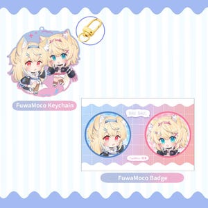 Op de afbeelding: Een sleutelhanger- en badge-set met anime-stijl illustraties van twee personages met blond haar, rode en blauwe ogen en kattenoren. De sleutelhanger heeft een goudkleurige sluiting. De tekst "Fuwamoco Keychain" en "Fuwamoco Badge" zijn zichtbaar.