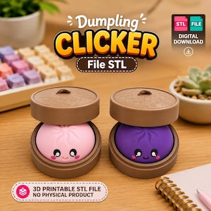 Könnte beinhalten: Zwei 3D-gedruckte Dumpling-Clicker-Spielzeuge, eines in Rosa und eines in Lila, jeweils mit einem lächelnden Gesicht und in einem braunen Bambusdämpfer-Behälter. Der Text lautet Dumpling CLICKER File STL und 3D PRINTABLE STL FILE NO PHYSICAL PRODUCT.