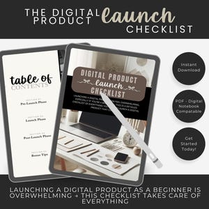 May include: A digital product launch checklist displayed on two tablets. The checklist includes sections for pre-launch, launch, and post-launch phases. The image also features a stylus, a clock, and the text "Instant Download."