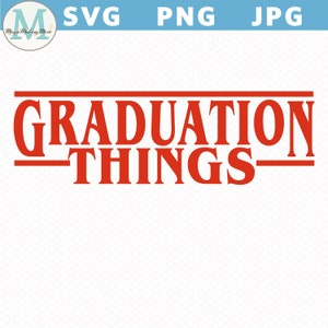 Afstuderen Svg | Stranger Things afstudeershirt | Afstudeercadeaus universiteit | High School Class of 2024 Party Decorations
