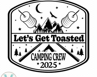 Camping SVG: Let&#39;s Get Toasted Marshmallows - Family Vacation (Digital Download)