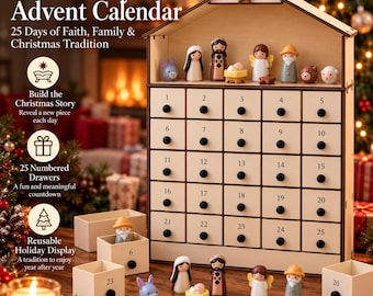 May include: A wooden Nativity advent calendar with 25 numbered drawers and a roof-shaped top display area. The set includes small wooden figurines of figures, animals, and objects. Text on the image reads Nativity Advent Calendar, 25 Days of Faith, Family & Christmas Tradition, Build the Christmas Story, 25 Numbered Drawers, and Reusable Holiday Display.