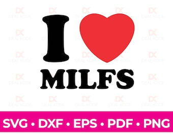 I Love Milfs Png - Etsy Canada