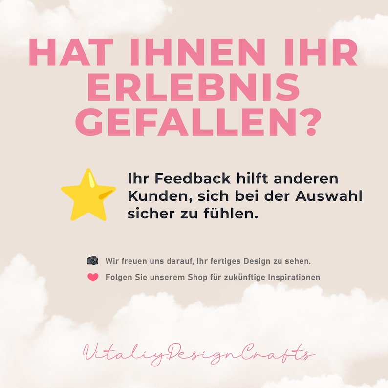 May include: A graphic with pink and black text on a light beige background. The text reads "HAT IHNEN IHR ERLEBNIS GEFALLEN?" and "Ihr Feedback hilft anderen Kunden, sich bei der Auswahl sicher zu f&uuml;hlen." A yellow star is also present.