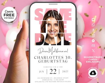 Digitale Einladung 30 Geburtstag – Save the Date Vorlage zum Bearbeiten in Canva, Personalisierte Bild für WhatsApp, SMS & E-Mail Einladung