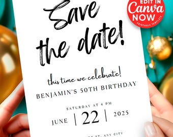 Save The Date Template,Birthday 50th,Modern Invitation,Unique Minimalist Editable Bday,Black and White Invitation,Printable Digital Download